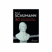 Best of Schumann 30 Famous Pieces for Piano