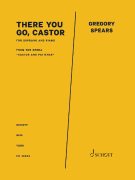 There You Go, Castor from the Opera Castor and Patience<br><br>Soprano and Piano