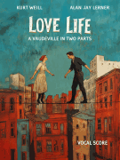 Love Life A Vaudeville in Two Parts