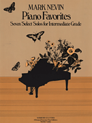 Piano Favorites (Seven Select Solos for Intermediate Grade) Intermediate Piano Solo