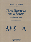 3 Sonatinas and a Sonata Piano Solo