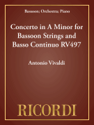Concerto in A Minor for Bassoon Strings and Basso Continuo RV497 Bassoon and Piano Reduction