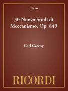 30 Nuovo Studi di Meccanismo, Op. 849