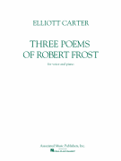 Three Poems of Robert Frost Voice and Piano