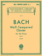 Well Tempered Clavier – Book 2 Schirmer Library of Classics Volume 14<br><br>Piano Solo