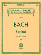 Partitas – Book 1 Schirmer Library of Classics Volume 20<br><br>Piano Solo