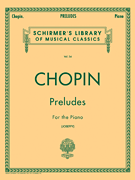 Préludes Schirmer Library of Classics Volume 34<br><br>Piano Solo