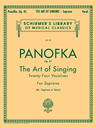Art of Singing (24 Vocalises), Op.81 Schirmer Library of Classics Volume 76<br><br>Soprano, Mezzo-Soprano or
