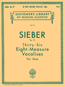 36 Eight-Measure Vocalises, Op. 97 Schirmer Library of Classics Volume 116