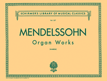Organ Works, Op. 37/65 Schirmer Library of Classics Volume 227<br><br>Organ Solo