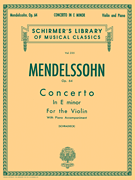Concerto in E minor, Op. 64 Schirmer Library of Classics Volume 235