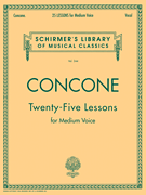 25 Lessons, Op. 10 Schirmer Library of Classics Volume 244<br><br>Medium Voice