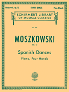 5 Spanish Dances, Op. 12 Schirmer Library of Classics Volume 255<br><br>Piano Duet