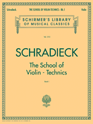 School of Violin Technics – Book 1 Schirmer Library of Classics Volume 515