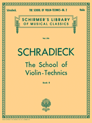 School of Violin Technics – Book 2 Schirmer Library of Classics Volume 516<br><br>Violin Method