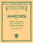 20 Elementary and Progressive Vocalises, Op. 15 Schirmer Library of Classics Volume 593<br><br>Medium Voice