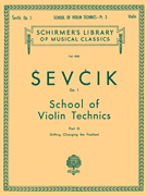 School of Violin Technics, Op. 1 – Book 3 Schirmer Library of Classics Volume 846<br><br>Violin Method