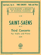 Third Concerto in B Minor, Op. 61 Schirmer Library of Classics Volume 860<br><br>Violin and Piano