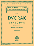 Slavonic Dances, Op. 72 – Books 1 & 2 Schirmer Library of Classics Volume 1029<br><br>Piano Duet