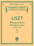 Rhapsodies Hongroises – Book 1: Nos. 1 – 8 Schirmer Library of Classics Volume 1033<br><br>Piano Solo