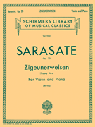 Zigeunerweisen (Gypsy Aires), Op. 20 Schirmer Library of Classics Volume 1064<br><br>Violin and Piano