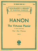 Virtuoso Pianist in 60 Exercises – Book 2 Schirmer Library of Classics Volume 1072<br><br>Piano Technique