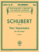 4 Impromptus, Op. 142 Schirmer Library of Classics Volume 1126<br><br>Piano Solo