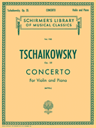 Concerto, Op. 35 Schirmer Library of Classics Volume 1185<br><br>Violin & Piano Reduction