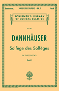 Solfége des Solféges – Book I Schirmer Library of Classics Volume 1289<br><br>Voice Technique