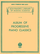 Album of Progressive Piano Classics Schirmer Library of Classics Volume 1314<br><br>Piano Solo