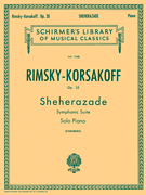 Sheherazade, Op. 35 (Piano Reduction) Schirmer Library of Classics Volume 1315<br><br>Piano Solo