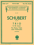 Trio in B Flat, Op. 99 Schirmer Library of Classics Volume 1471<br><br>Score and Parts