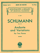 Andante and Variations, Op. 46 Schirmer Library of Classics Volume 1489<br><br>Piano Duet