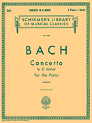 Concerto in D Minor (2-piano score) BW1052<br><br>Schirmer Library of Classics Volume 1527<br><br>Piano Duet
