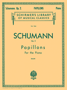 Papillons (Butterflies), Op. 2 Schirmer Library of Classics Volume 1544<br><br>Piano Solo