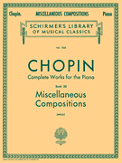 Miscellaneous Compositions Schirmer Library of Classics Volume 1555<br><br>Piano Solo
