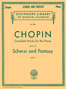 Scherzi; Fantasy in F Minor Schirmer Library of Classics Volume 1556<br><br>Piano Solo