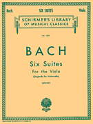 6 Suites Schirmer Library of Classics Volume 1564<br><br>Viola Solo