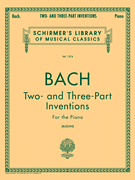 Two- and Three-Part Inventions Schirmer Library of Classics Volume 1574<br><br>Piano Solo