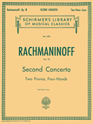 Concerto No. 2 in C Minor, Op. 18 Schirmer Library of Classics Volume 1576<br><br>Piano Duet