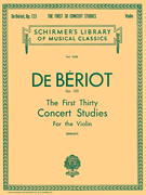First 30 Concert Studies, Op. 123 Schirmer Library of Classics Volume 1658<br><br>Violin Solo