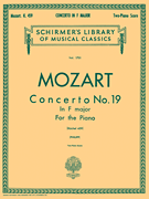 Concerto No. 19 in F, K.459 Schirmer Library of Classics Volume 1701<br><br>National Federation of Music Clubs 2024-2028<br><br>Piano Duet