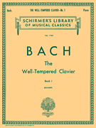 Well Tempered Clavier – Book 1 Schirmer Library of Classics Volume 1759<br><br>Piano Solo