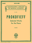 Selected Works Schirmer Library of Classics Volume 1766<br><br>Piano Solo