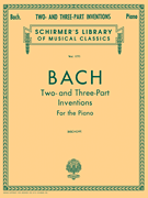 Two- and Three-Part Inventions Schirmer Library of Classics Volume 1771<br><br>Piano Solo