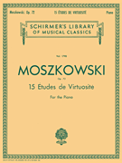 15 Etudes De Virtuosité, Op. 72 Schirmer Library of Classics Volume 1798<br><br>Piano Solo