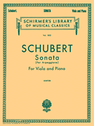Sonata per Arpeggione Schirmer Library of Classics Volume 1832<br><br>Viola and Piano
