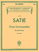 3 Gymnopédies Schirmer Library of Classics Volume 1869<br><br>Piano Solo