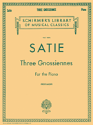 3 Gnossiennes Schirmer Library of Classics Volume 1876<br><br>Piano Solo