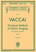 Practical Method of Italian Singing Schirmer Library of Classics Volume 1909<br><br>Soprano or Tenor